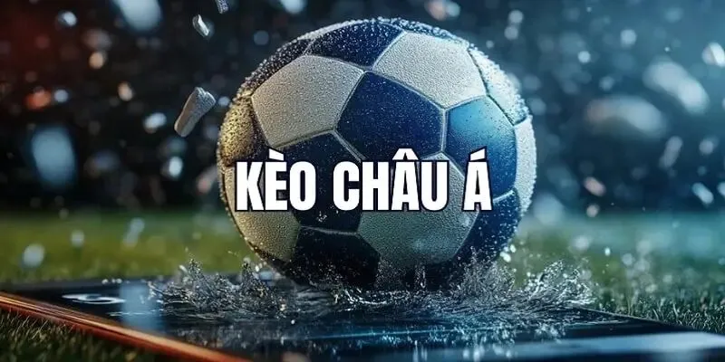 Khái niệm kèo châu Á